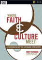 Where Faith and Culture Meet